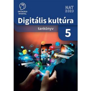 Digitális kultúra 5. Tk.