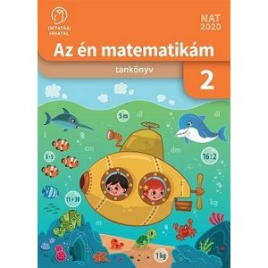 Az én matematikám 2. Tankönyv