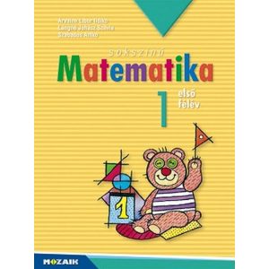 Sokszínű matematika 1. osztály első félév MS-1711U
