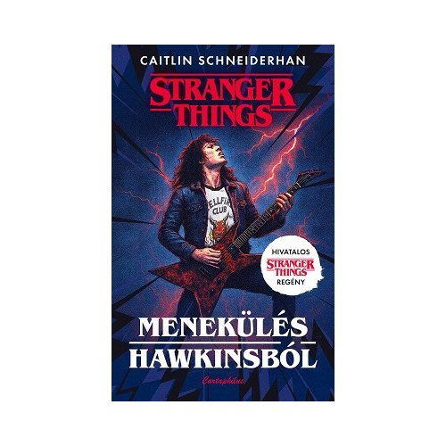 Stranger Things - Menekülés Hawkinsból