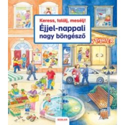 Éjjel-nappali nagy böngésző - Keress, találj, mesélj!