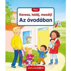 Az óvodában - MINI Keress, találj, mesélj!