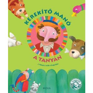 Kerekítő Manó - A tanyán