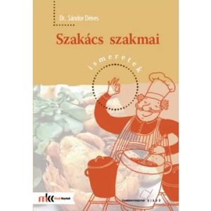 Szakács szakmai ismeretek