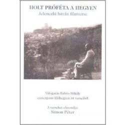Holt próféta a hegyen - Jelenczki István filmverse / DVD