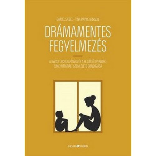 Drámamentes fegyelmezés