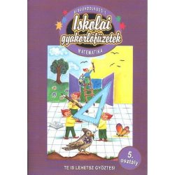   Iskolai gyakorlófüzetek - Matematika 5. osztály / Kisgondolkodó 1.