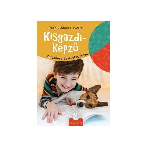 Kisgazdi-képző - Kutyanevelés iskolásoknak