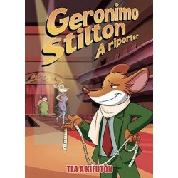 Geronimo Stilton: A riporter - Tea a kifutón (képregény)