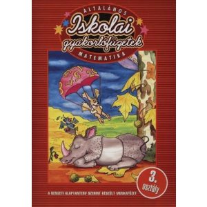 Iskolai gyakorlófüzetek - Matematika 3. osztály