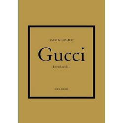 Gucci - Divatikonok I.