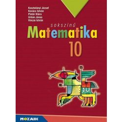 Sokszínű matematika tankönyv 10.o. MS-2310U