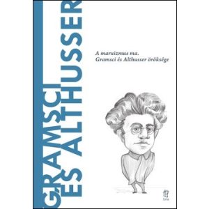 Gramsci és Althusser - A világ filozófusai 40.