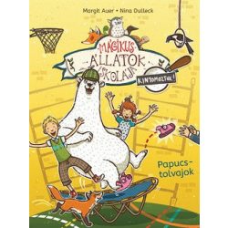   Mágikus állatok iskolája - Kinyomoztuk! 2. - Papucstolvajok