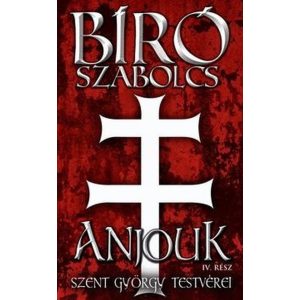 Anjouk IV. - Szent György testvérei