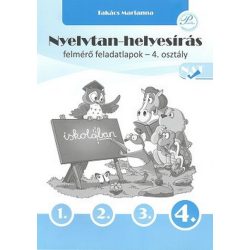 Nyelvtan-helyesírás felmérő feladatlapok 4. osztály