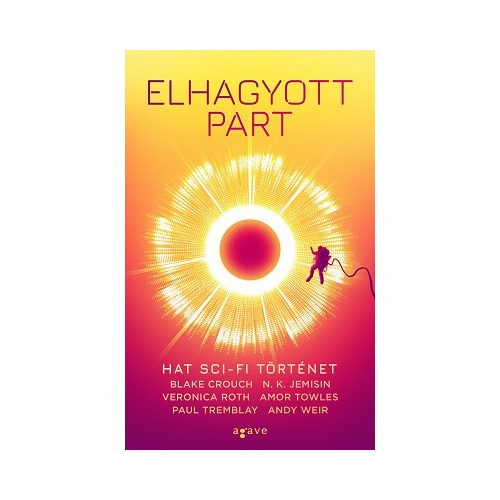 Elhagyott part - Hat sci-fi történet