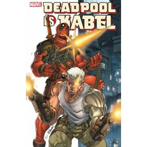 Deadpool és Kábel - Deadpool