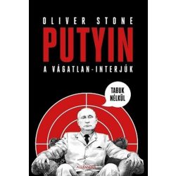 Putyin tabuk nélkül - A vágatlan - interjúk