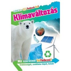 Klímaváltozás - Fedezd fel!