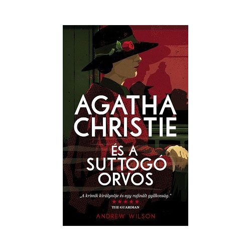 Agatha Christie és a suttogó orvos