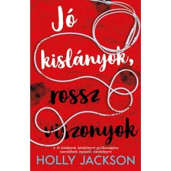   Jó kislányok, rossz viszonyok - Jó kislányok kézikönyve gyilkossághoz 2.