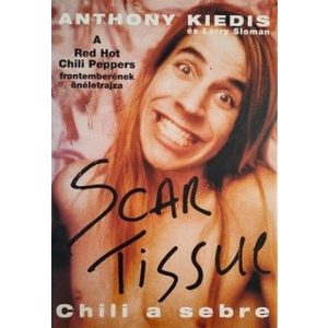 Scar Tissue - Chili a sebre