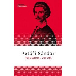   Petőfi Sándor - Válogatott versek - Talentum Diákkönyvtár