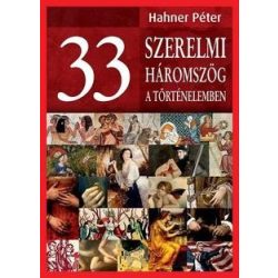 33 szerelmi háromszög a történelemben