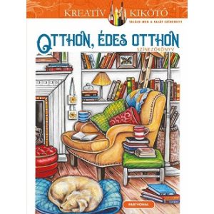 Otthon édes otthon - Színezőkönyv - Kreatív kikötő