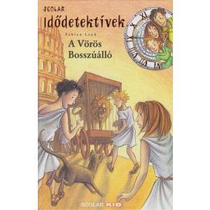 A Vörös Bosszúálló - Idődetektívek 4.