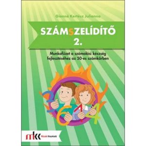 Számszelidítő 2. - Munkafüzet a számolási készség fejlesztéséhez az 50-es számkörben