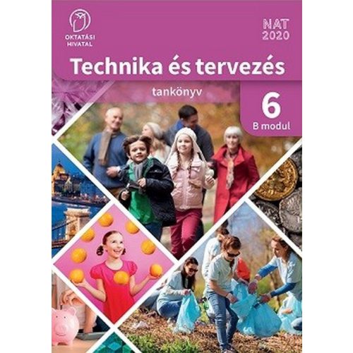 Technika és tervezés 6. tankönyv B MODUL / Háztartásökonómia