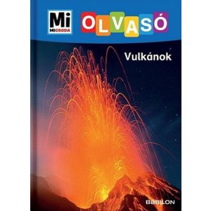 Vulkánok - Mi MICSODA Olvasó