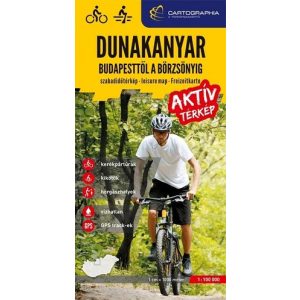 Dunakanyar - Budapesttől a Börzsönyig 1:100 000 - Aktív térkép