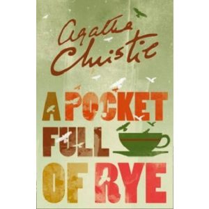 A Pocket Full of Rye