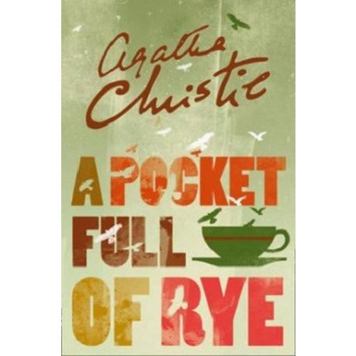 A Pocket Full of Rye