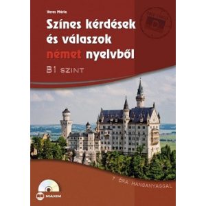 Színes kérdések és válaszok német nyelvből B1 szint - CD-melléklettel