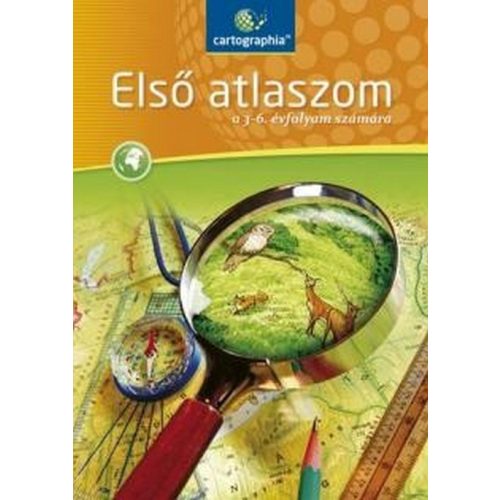 Első atlaszom a 3-6. évfolyam számára