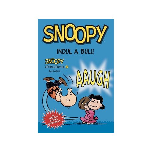 Snoopy képregények 17. - Indul a buli!