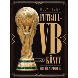 Futball-VB-könyv - 1930-tól napjainkig