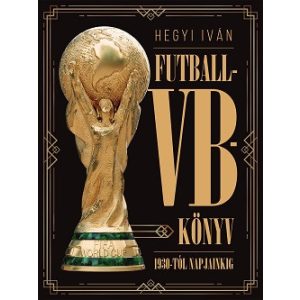 Futball-VB-könyv - 1930-tól napjainkig