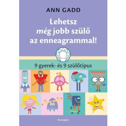   Lehetsz még jobb szülő az enneagrammal! - 9 gyerek- és 9 szülőtípus