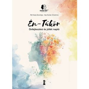Én-Tükör - Önfejlesztési és jóllétnapló