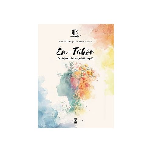 Én-Tükör - Önfejlesztési és jóllétnapló