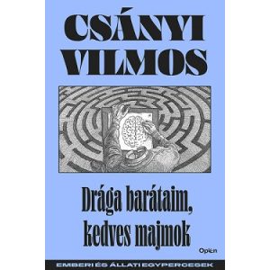 Drága barátaim, kedves majmok - Emberi és állati egypercesek