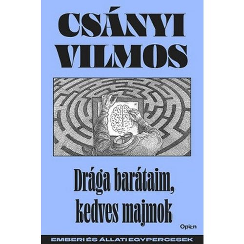 Drága barátaim, kedves majmok - Emberi és állati egypercesek