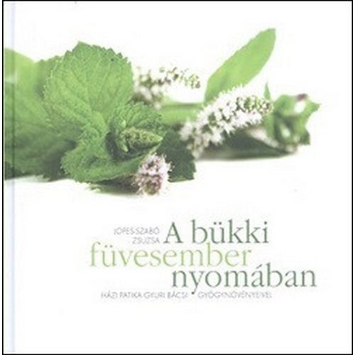 A bükki füvesember nyomában