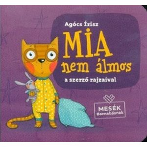Mia nem álmos