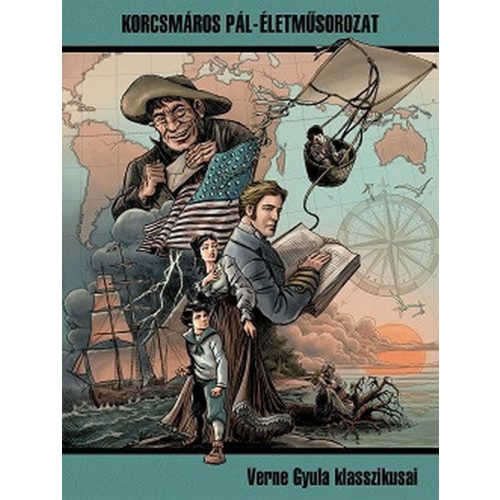 Verne Gyula klasszikusai - Korcsmáros Pál-Életmûsorozat / 3. kötet